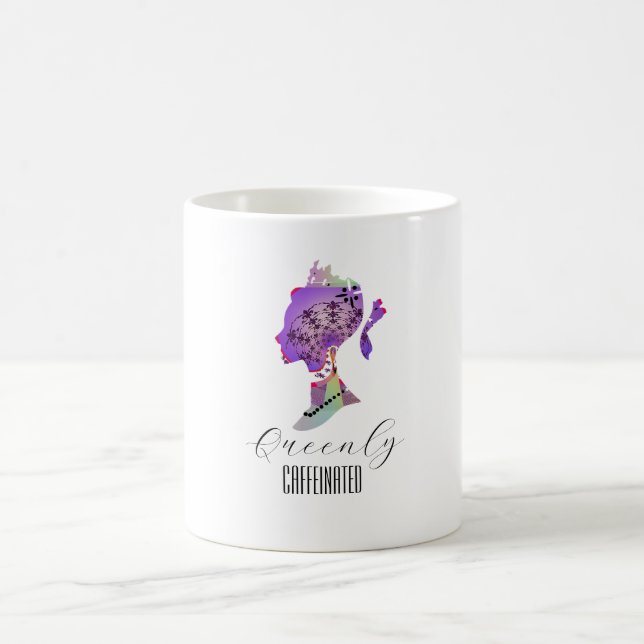 Queenly Caffeinated Kaffeetasse (Mittel)