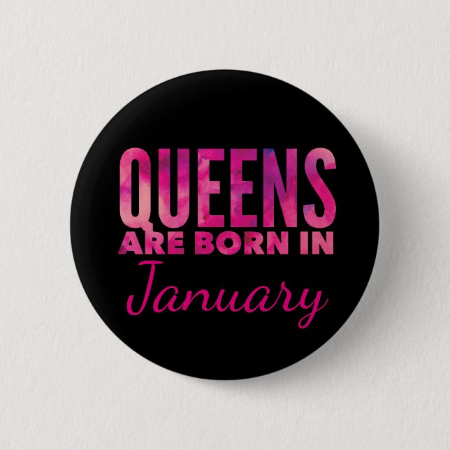 Queens Are Born In Standard, 2¼ Inch Round Button (Vorderseite)