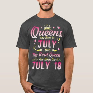 Queens sind im Juli Geboren, aber die wahren Queen T-Shirt
