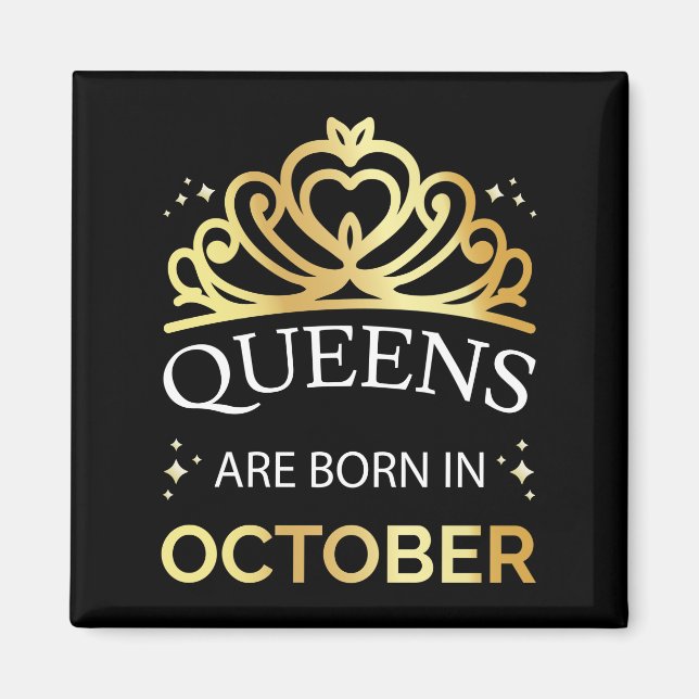Queens sind im Oktober I Geboren Magnet (Vorne)