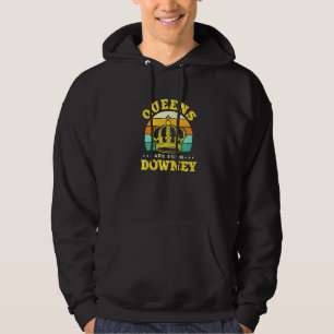 Queens sind von Downey Heimat California Zuhause S Hoodie