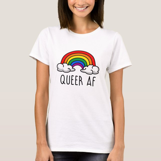 QUEER AF T-Shirt (Vorderseite)