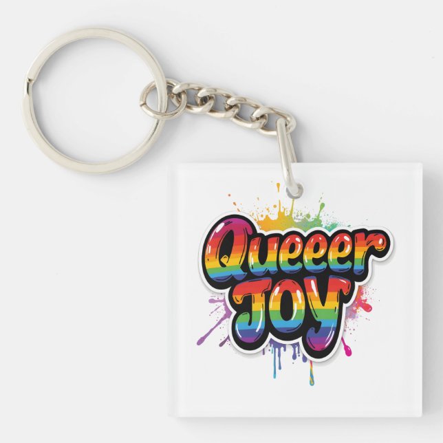 Queer Joy Rainbow Pride Typography – LGBTQ+ Quotes Schlüsselanhänger (Vorderseite)