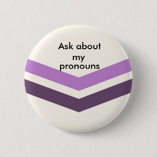 Queer Pronomen-Knopf fragen Button