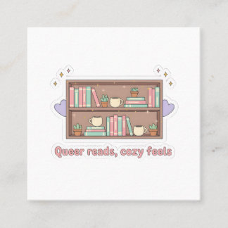 Queer Reads Cozy Feels – LGBTQ Pride Lesestil Quadratische Visitenkarte