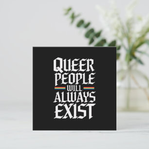 Queer Stolz Quee Menschen werden es immer geben Einladung