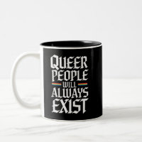 Queer Stolz Quee Menschen werden es immer geben