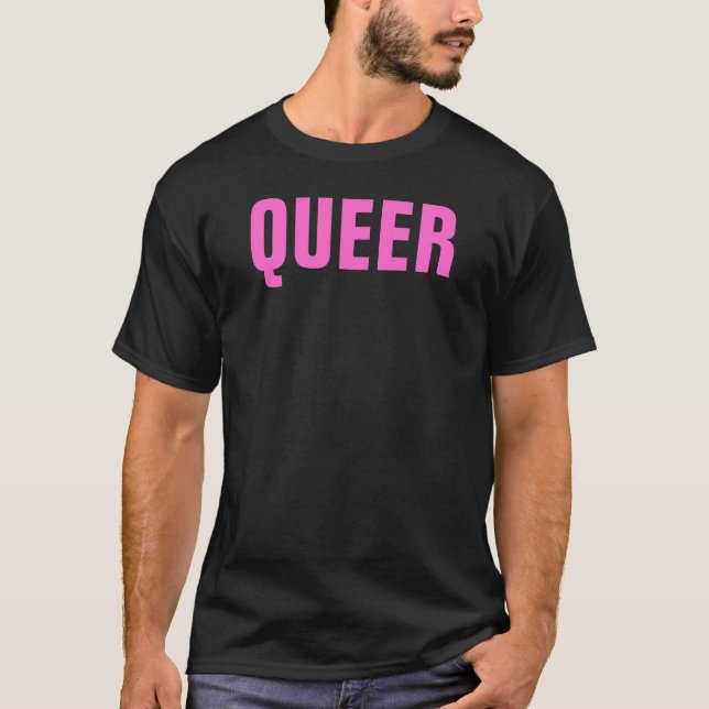 QUEER T - Shirt (Vorderseite)