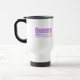 Queers for Kamala / Kamala Harris Reisebecher