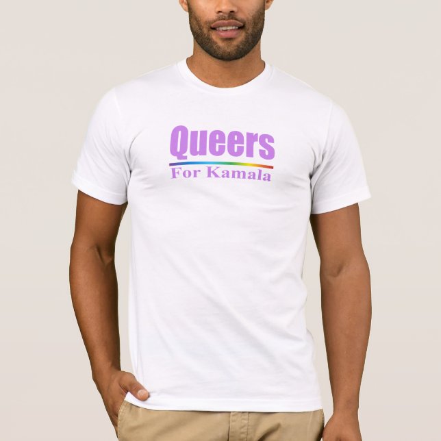 Queers for Kamala / Kamala Harris T-Shirt (Vorderseite)
