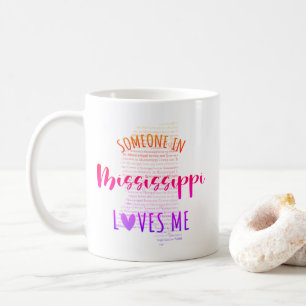 Quelqu'Un Au Mississippi M'Aime Carte Café Mug