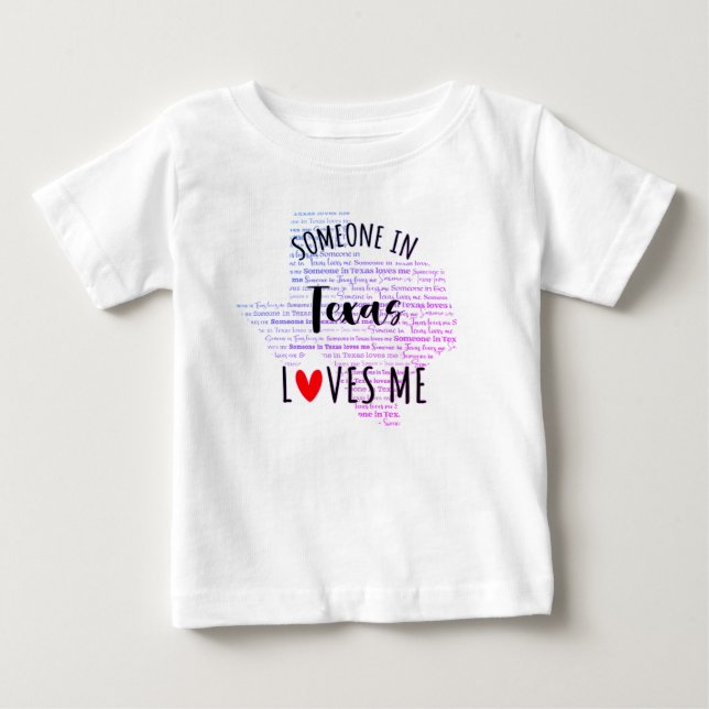 Quelqu'Un Au Texas M'Aime Carte T-shirt Bébé (Devant)