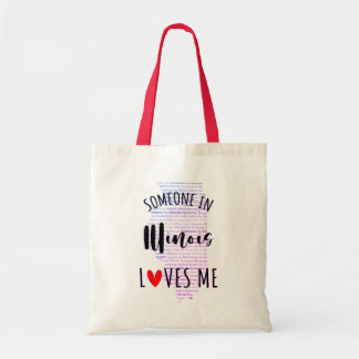 Quelqu'Un En Illinois M'Aime Sac fourre-tout