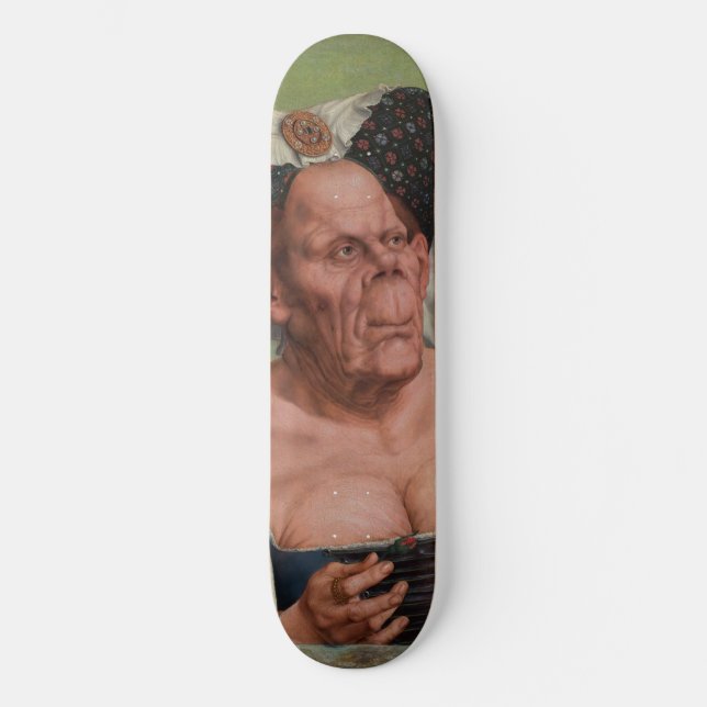 Quentin Matsys - A Grotesque Old Woman Skateboard (Vorderseite)