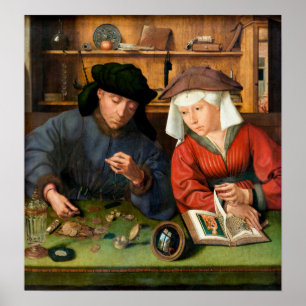 Quentin Matsys - Der Moneylender und seine Ehefrau Poster