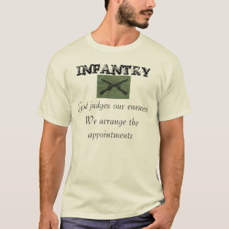 Quergewehre grünen, INFANTERIE, Gottrichter unser T-Shirt