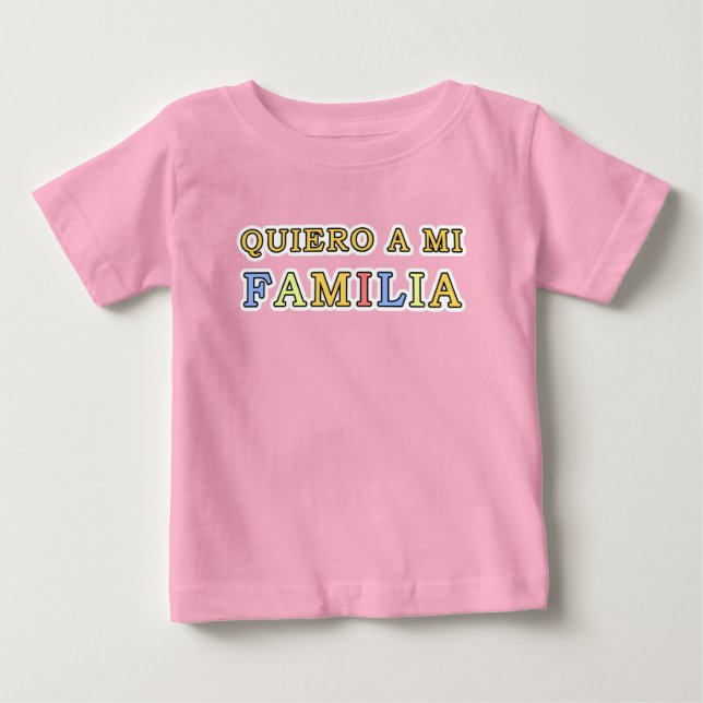Querio eine Liebe MI Familia Español mein Baby T-shirt (Vorderseite)