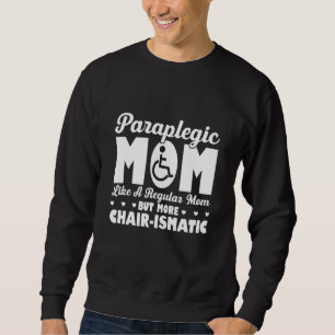 Querschnittsgelähmter Für Rollstuhlfahrer Behinder Sweatshirt
