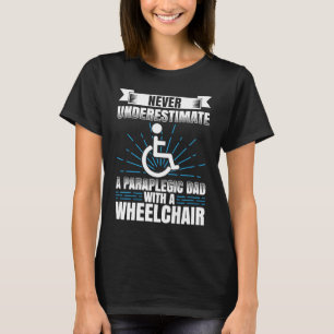 Querschnittsgelähmter Für Rollstuhlfahrer Behinder T-Shirt