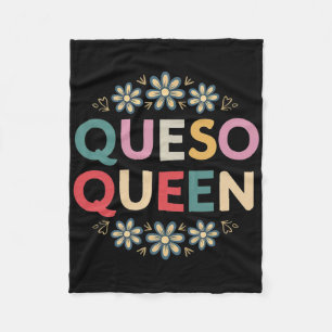 Queso Queen Floral Funny Cinco De Mayo Funny Mexic Fleecedecke