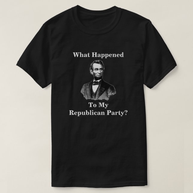 Qu'Est-Il Arrivé À Mon Parti Républicain ? T-shirt (Design devant)