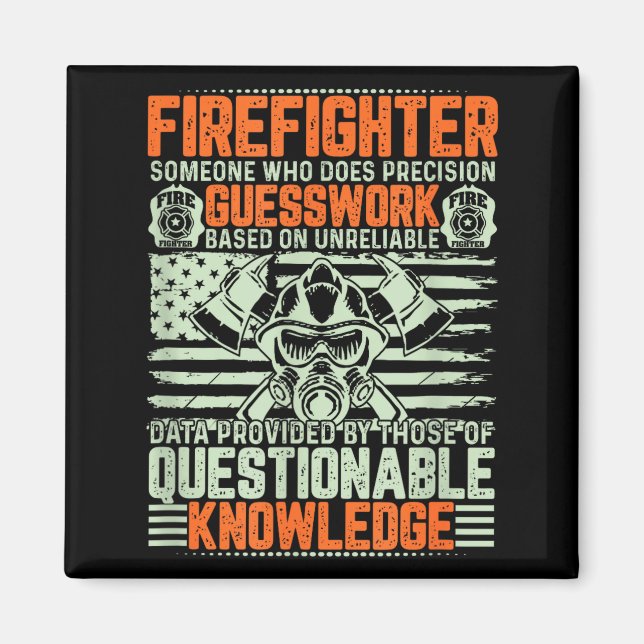 Questionable Knowledge Fireman Gift Proud Firefigh Magnet (Vorne)