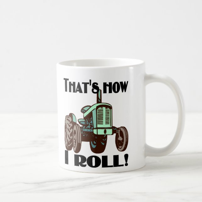 "Qui est comment je roule" la tasse de tracteur (Droite)