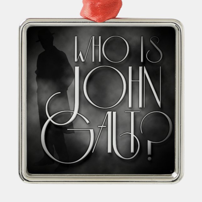 Qui est John Galt ? Ornement de Noël (Devant)