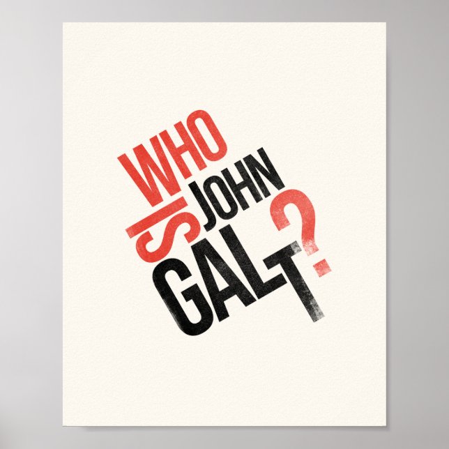 Qui Est John Galt ? Poster d'Ayn Rand (Devant)