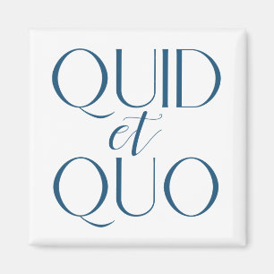 Quid et Quo Klassische Bildung Magnet