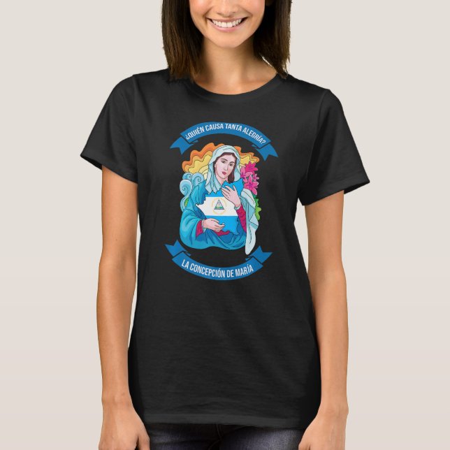 Quien Causa Tanta Alegria Inmaculada Concepcion De T-Shirt (Vorderseite)