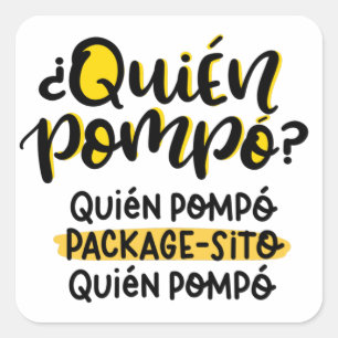 Quien Pompo Package sito, Happy Mail Quadratischer Aufkleber
