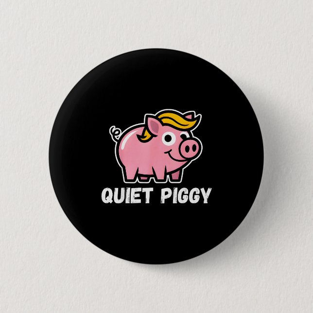 Quiet Ggy Snarky Litical G Joke Design  Button (Vorderseite)