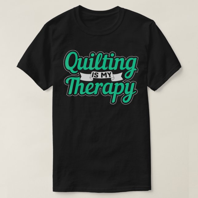 Quilt-Füllstoff Quilter-Abwasserkanäle verlassen T-Shirt (Design vorne)