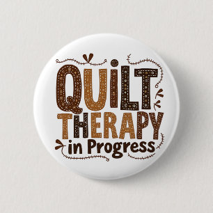 Quilt Therapie in Prozess Nähen Handwerksbegeister Button