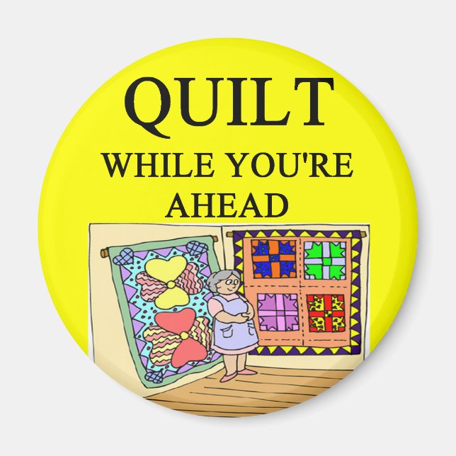 QUILT-Witz Magnet (Vorne)