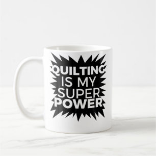 Quilten ist meine Superkraft 	 Quilting Grandma Sh Kaffeetasse