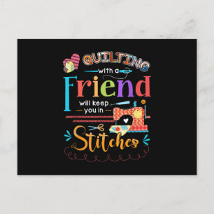 Quilten mit einem Freund wird Sie in Stichen halte Postkarte