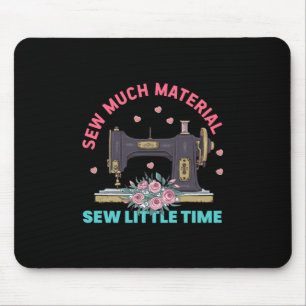 Quilter-Geschenk Nähen von viel Material Mousepad