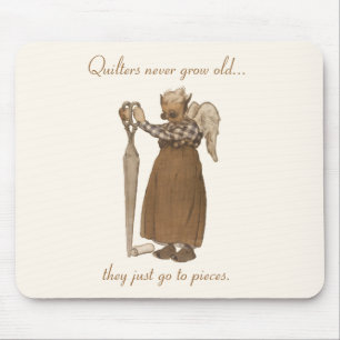 Quilter werden nie alt... mousepad