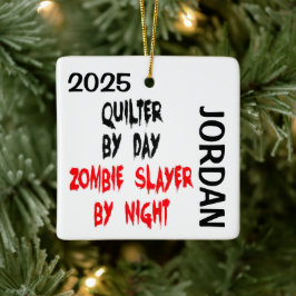 Quilter Zombie Slayer INDIVIDUELL Keramikornament