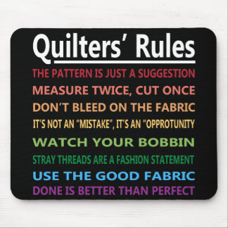 Quilters Regeln Mousepad