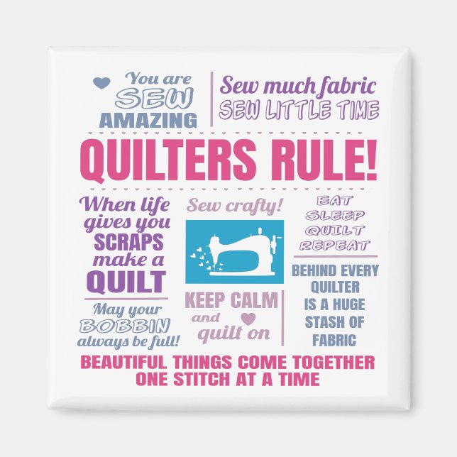 Quilters Rule Funny Quilting-Redewendungen Magnet (Vorne)
