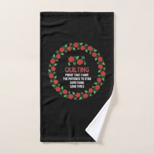 Quilting-Beweis, dass ich die Geduld habe, um zu s Handtuch