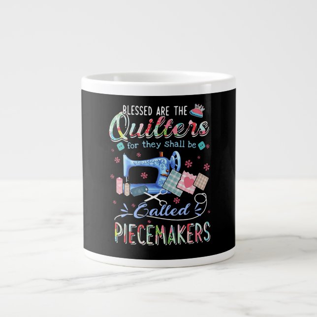 Quilting| Die Quote für sie wird aufgerufen Jumbo-Tasse (Vorderseite)