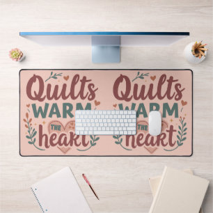 "Quilts Wärmen das Herz" Gemütliche Quiltidylle Co Schreibtischunterlage