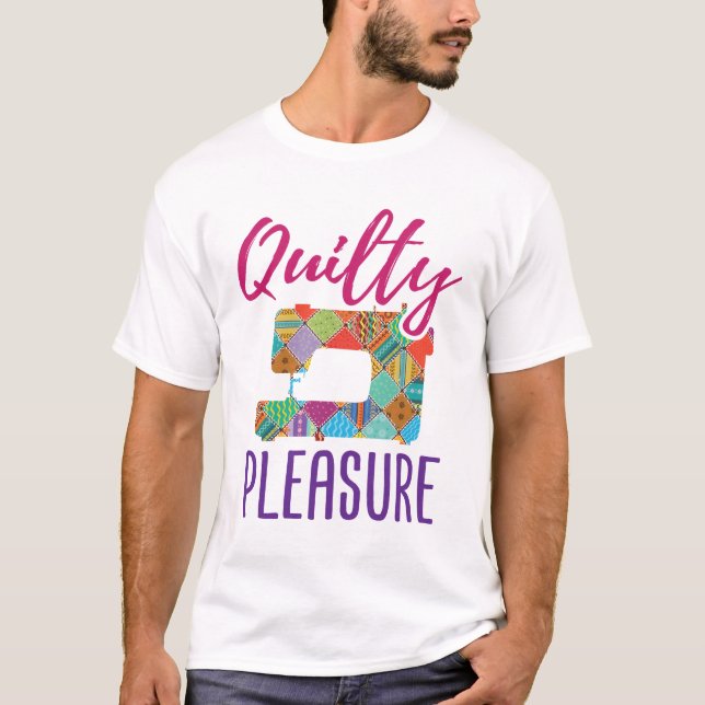 Quilty Pleasure Quilt Lover Quilter Sew Quilts T-Shirt (Vorderseite)