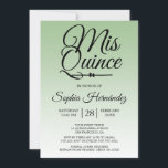 Quinceañera Sage Green 15. Geburtstag Einladung<br><div class="desc">Ein modernes schlinggrün-ombre-Design Quinceañera 15 Geburtstagseinladung enthält den Text "Mis Quince" in schwarz chic handgeschriebenen Skript-Kalligrafie. Perfekte 15. Geburtstagsfeier für eine stilvolle Quinceañera,  perfekt für sie,  die Modeerscheinung,  die moderne Liebe und Stil. Exklusiv für Sie entworfen von Happy Dolphin Studio.</div>