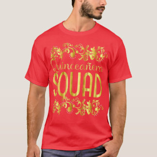 Quinceanera Squad Birthday 15th 15 T-Shirt