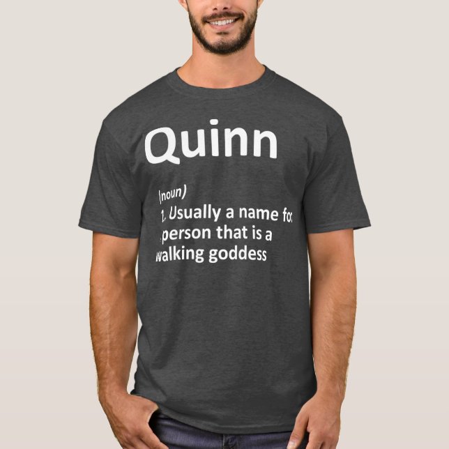 QUINN Definition Personalized Name Funny Gift T-Shirt (Vorderseite)